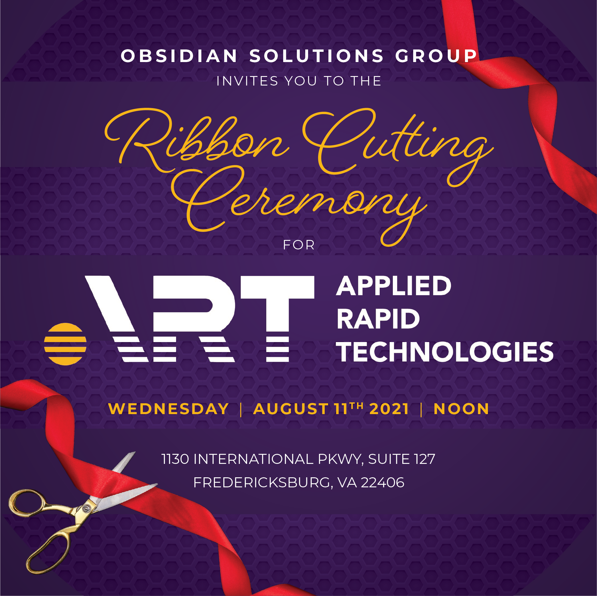 Obsidian Solutions Group, LLC Celebrates New Acquisition of Applied Rapid Technologies “ART” with Official Ribbon Cutting
