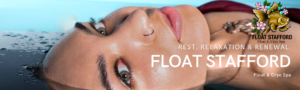 female with dark hair, floating in water to resemble relaxation from float therapy. Image includes Float Stafford Logo with text that reads Rest, Relaxation and Renewal