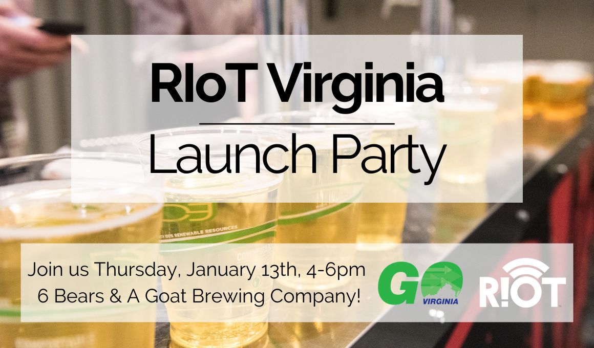 RIoT Virginia Launch Party