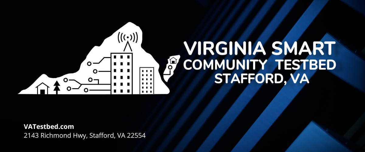 The Virginia Smart Community Testbed: A Gateway to Economic Development