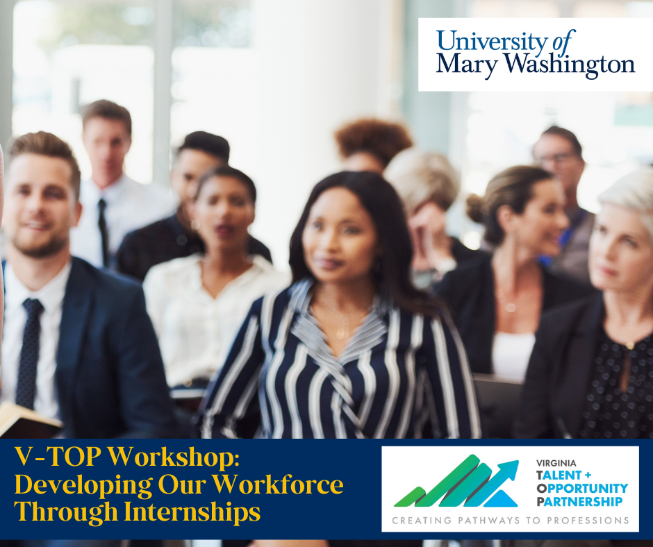 V-TOP Workshop: Developing Our Workforce Through Internships