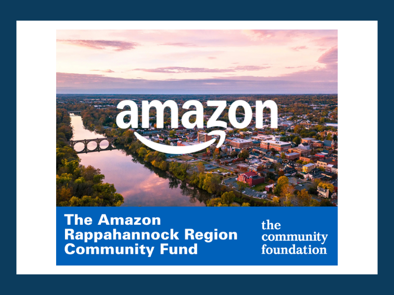 Amazon and The Community Foundation Launch $300,000 Grant Fund to Support Innovation and Resilience in the Rappahannock Region